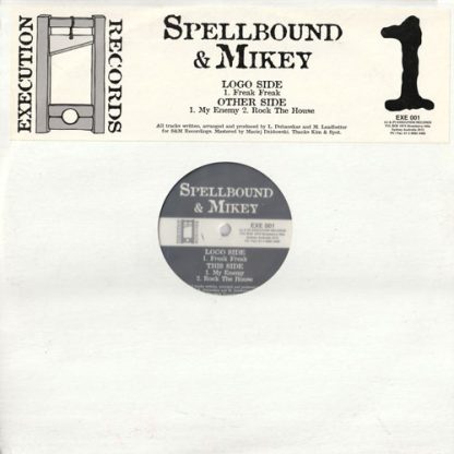 Spellbound & Mikey - Freak Freak