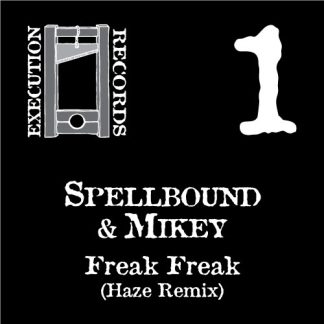 Freak Freak <br>(Haze Remix)
